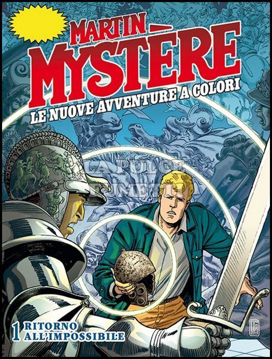 MARTIN MYSTERE GIGANTE # 14 - MARTIN MYSTERE - LE NUOVE AVVENTURE A COLORI 1: RITORNO ALL'IMPOSSIBILE